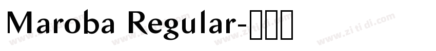 Maroba Regular字体转换